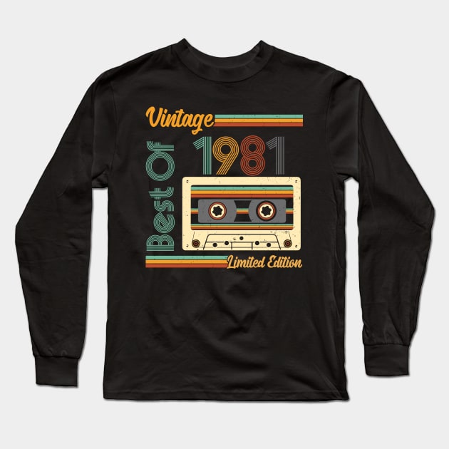 Vintage Best Of 1981 Limited Edition Long Sleeve T-Shirt by KING DONATION